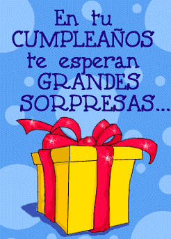 Вітання з днем народження іспанською мовою. У твій день народження тебе чекають великі сюрпризи!... ¡Feliz cumpleaños!